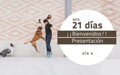 Reto 0 – Reto 21 días para darle la vuelta al mundo de tu perro