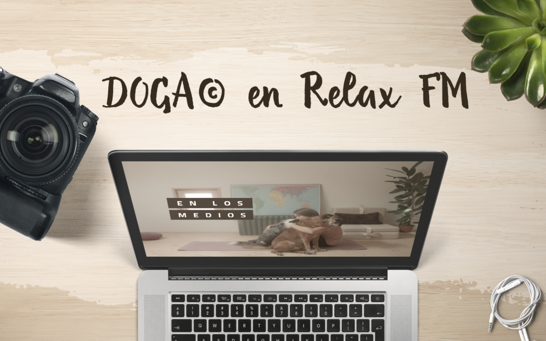 DOGA® en Relax FM